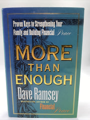 More Than Enough: Proven Keys to Strengthening Your Family and Building Financial Peace used book depot
