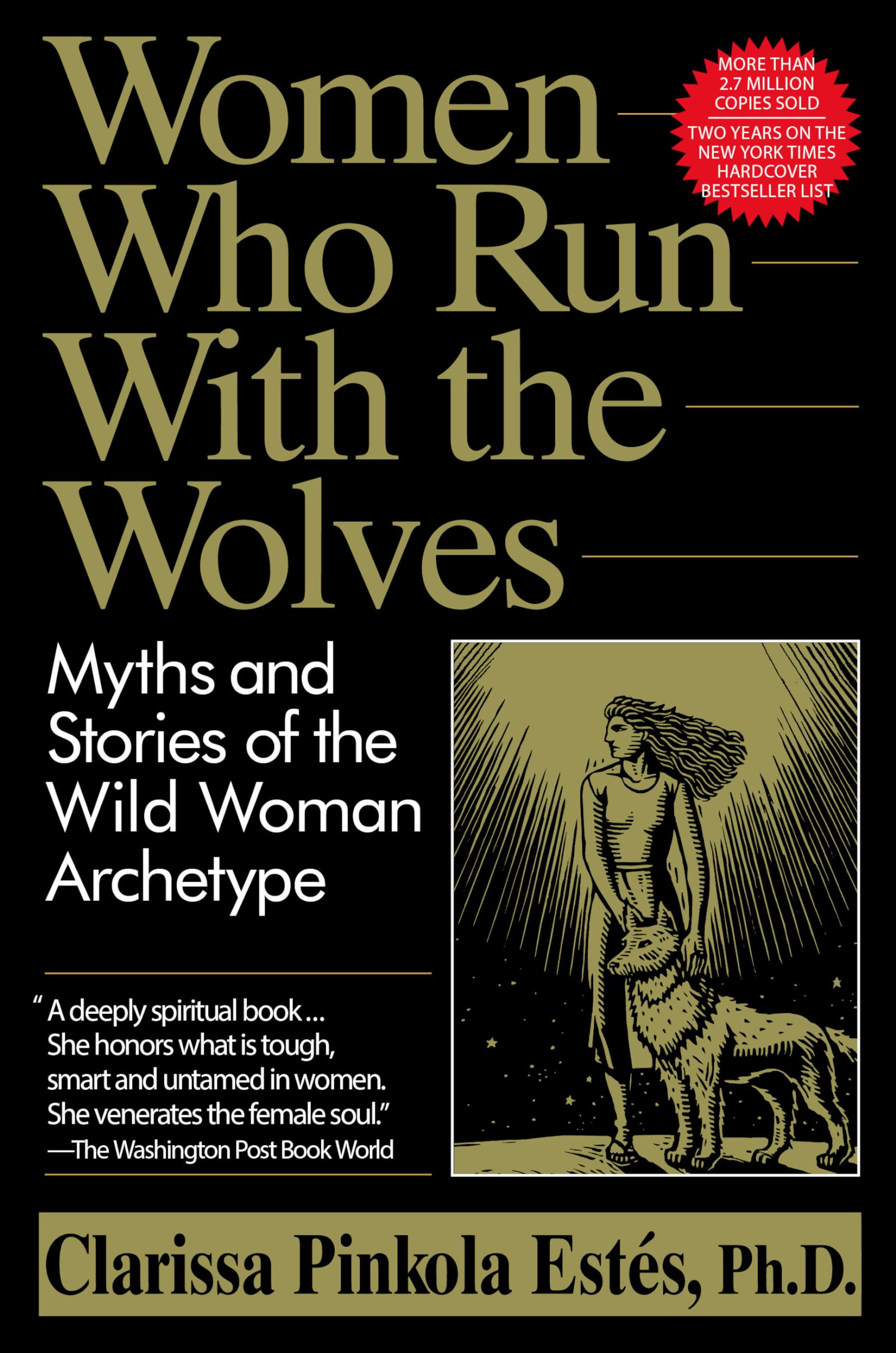 Women Who Run With the Wolves: Myths and Stories of the Wild Woman Archetype used book depot