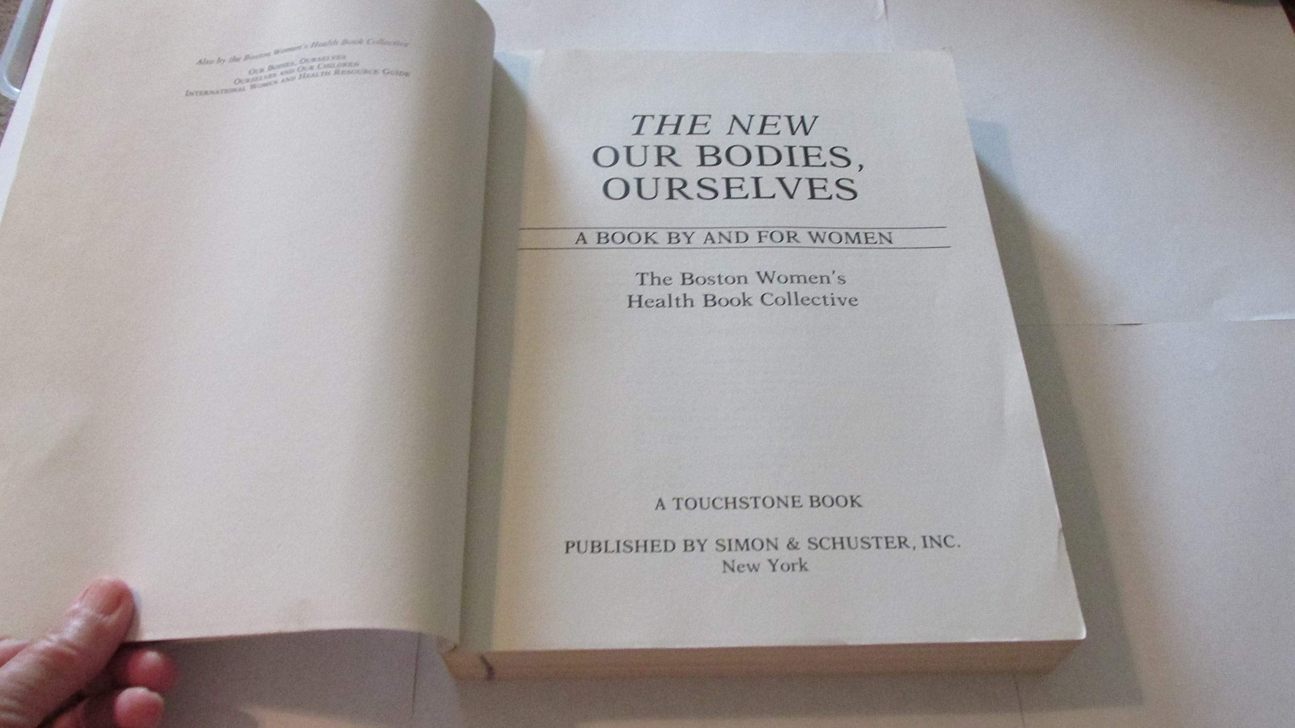 The New Our Bodies, Ourselves: A Book by and for Women used book depot