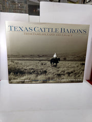 Texas Cattle Barons: Their Families, Land and Legacy used book depot
