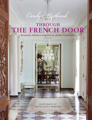 Through the French Door: Romantic interiors inspired by classic French style used book depot