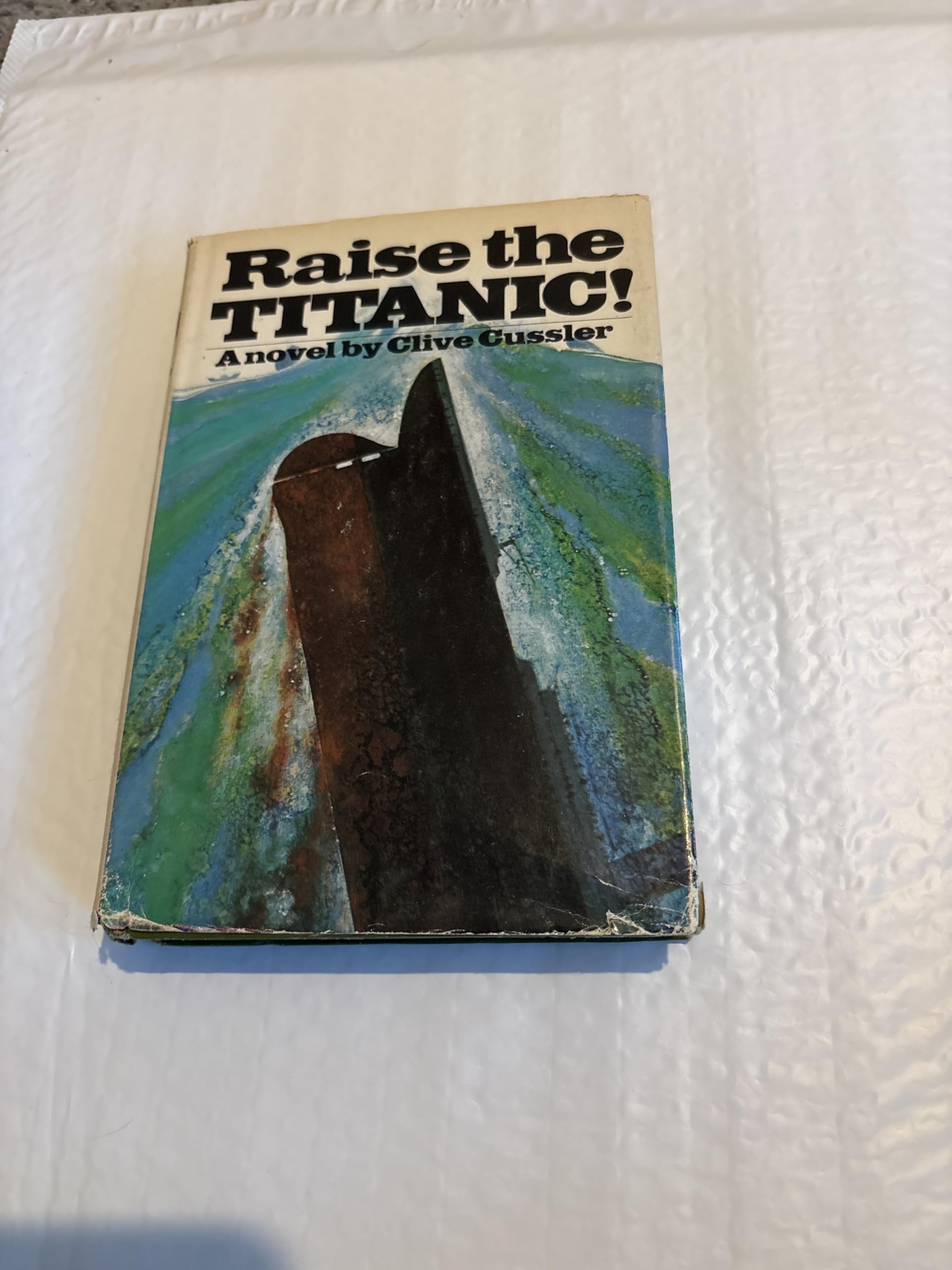 Raise the Titanic
