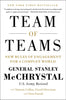 Team of Teams: New Rules of Engagement for a Complex World [Hardcover] McChrystal, General Stanley; Collins, Tantum; Silverman, David and Fussell, Chris