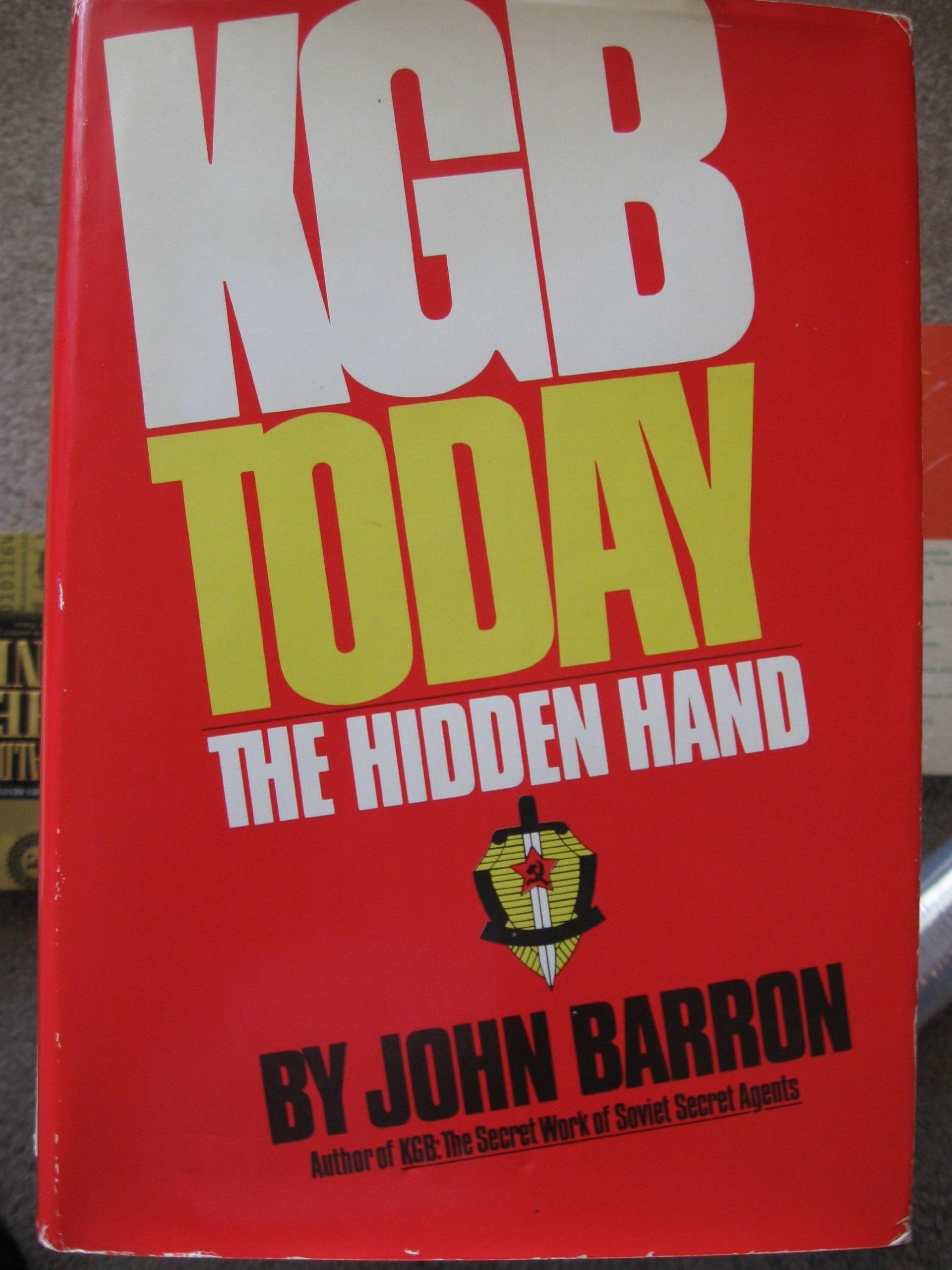 KGB Today: The Hidden Hand