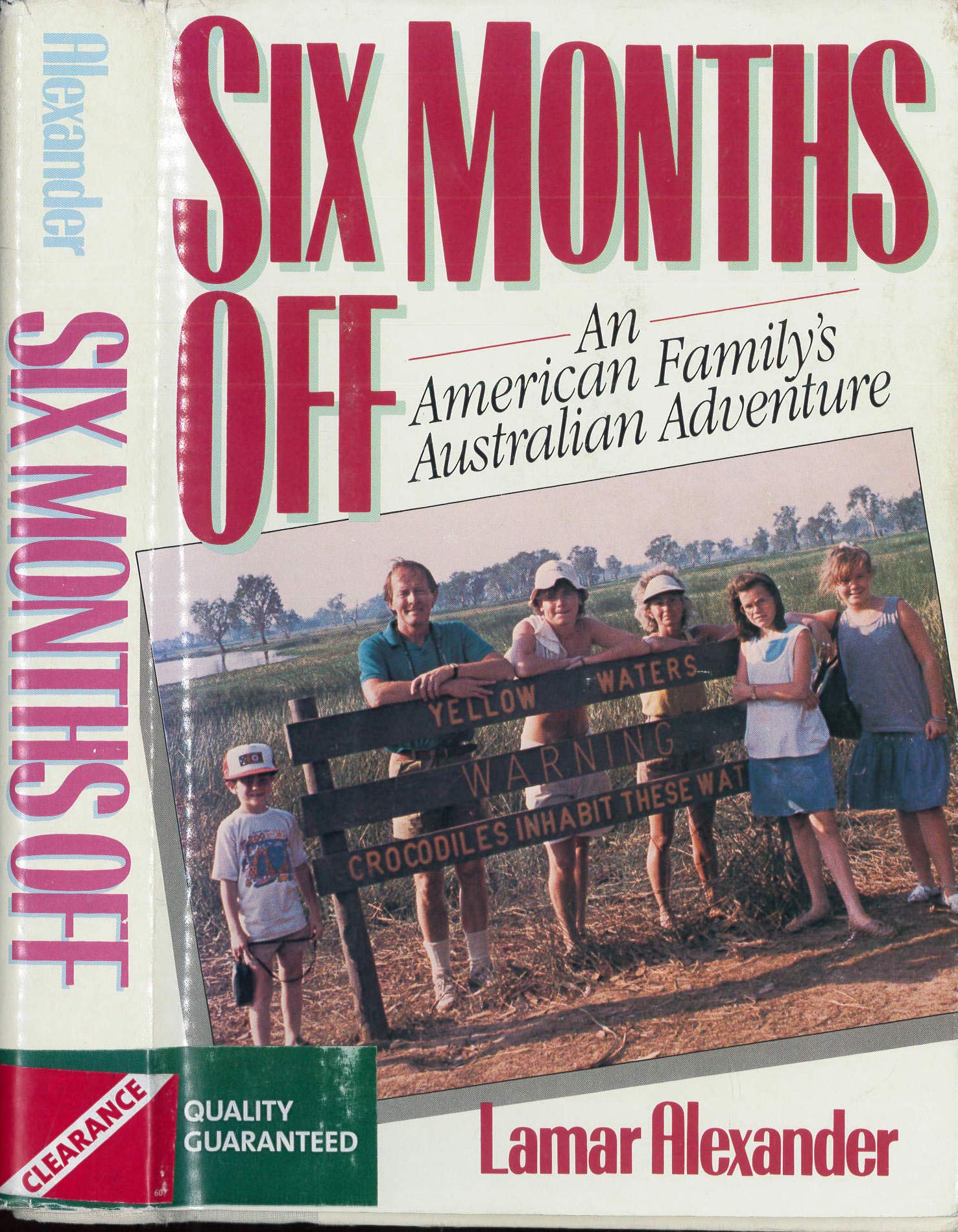 Six Months Off: An American Family's Australian Adventure used book depot