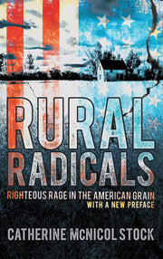 Rural Radicals: Righteous Rage in the American Grain used book depot