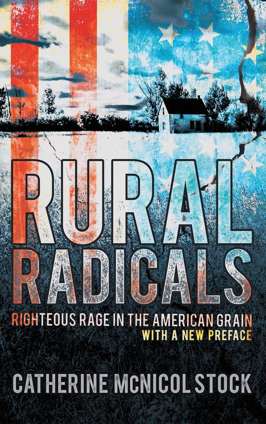 Rural Radicals: Righteous Rage in the American Grain used book depot