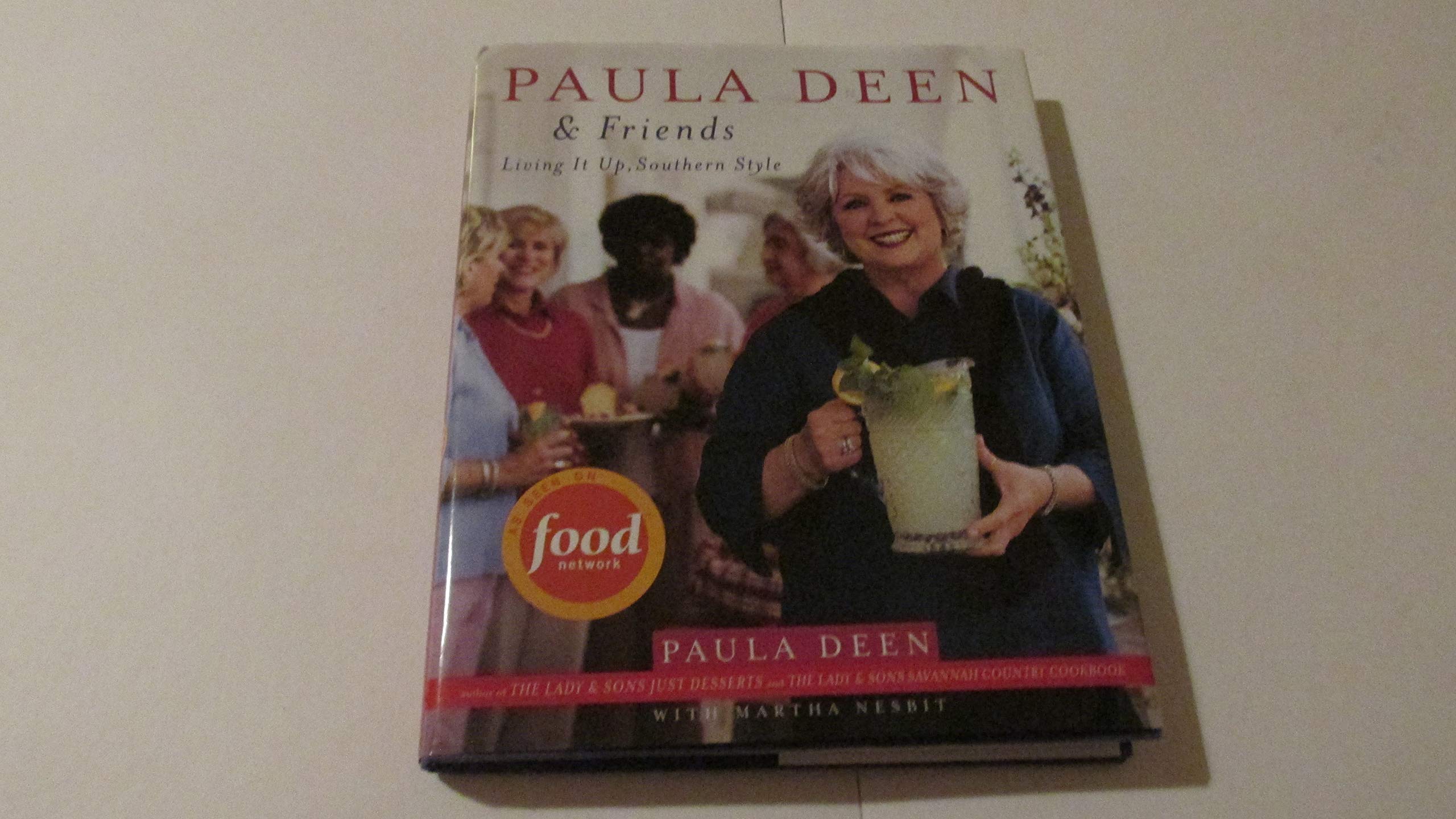 Paula Deen & Friends: Paula Deen & Friends used book depot