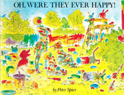 Oh, Were They Ever Happy! used book depot