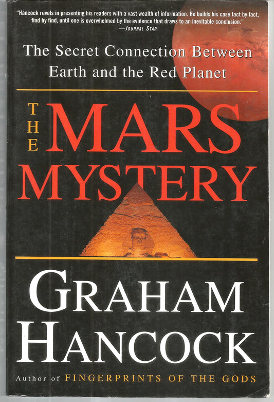 The Mars Mystery: The Secret Connection Between Earth and the Red Planet