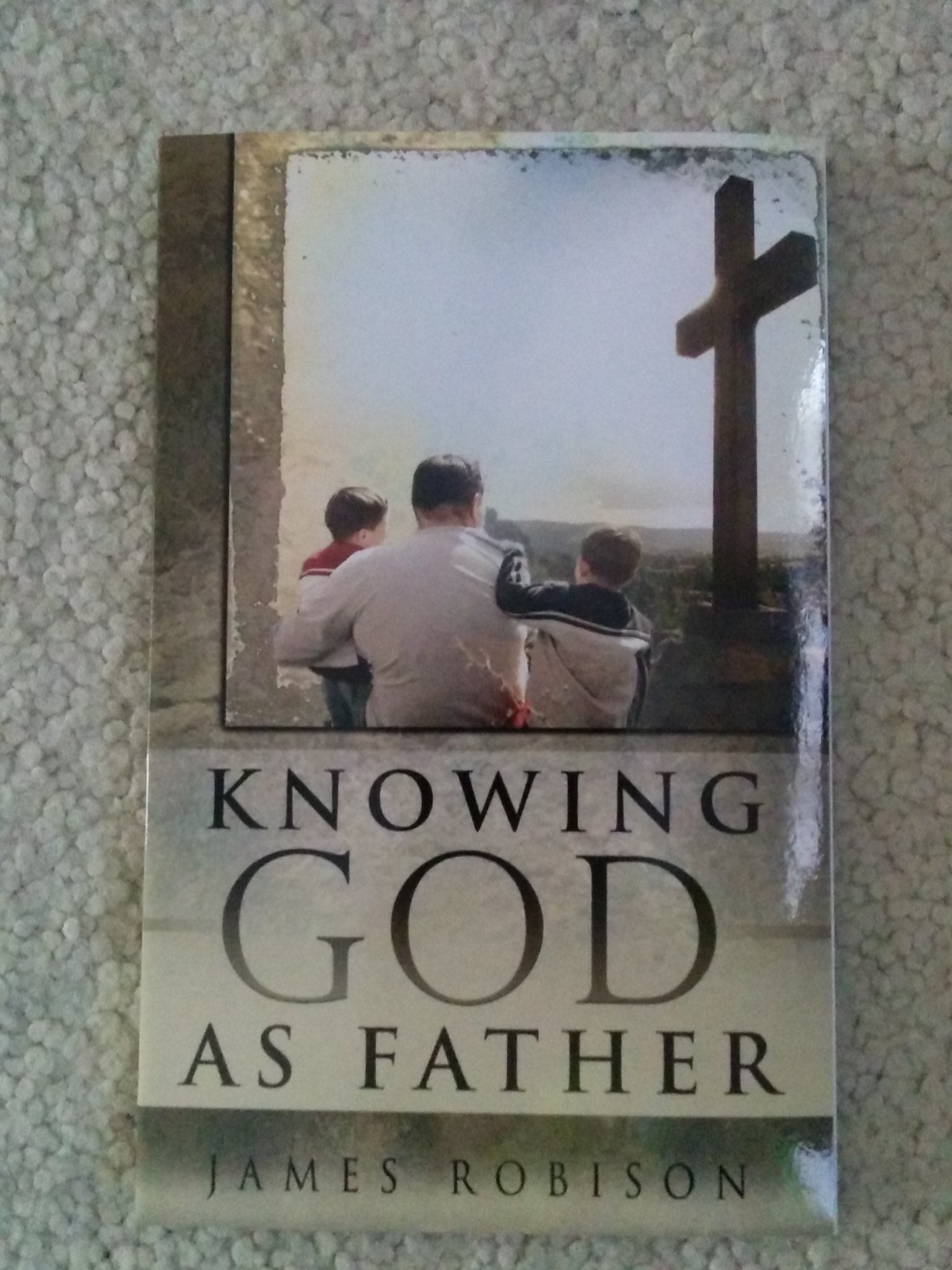 Knowing God as Father used book depot