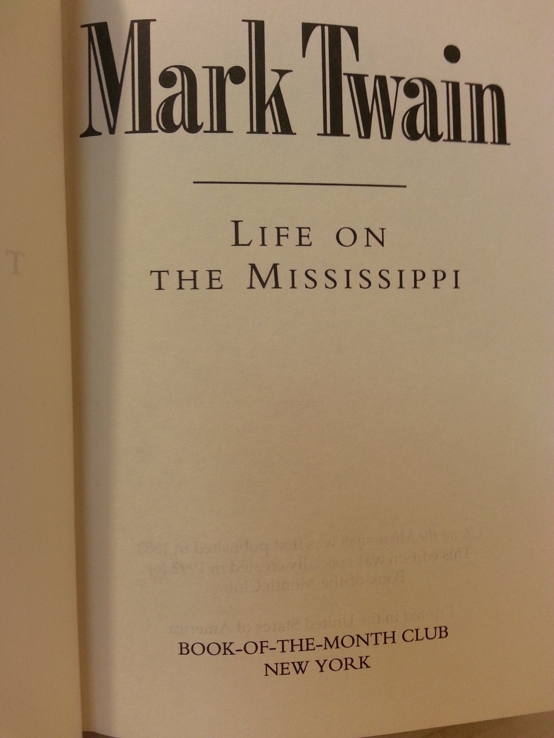 Life on the Mississippi By Mark Twain, Book of the Month Club Edition, 1992 (Hardcover)