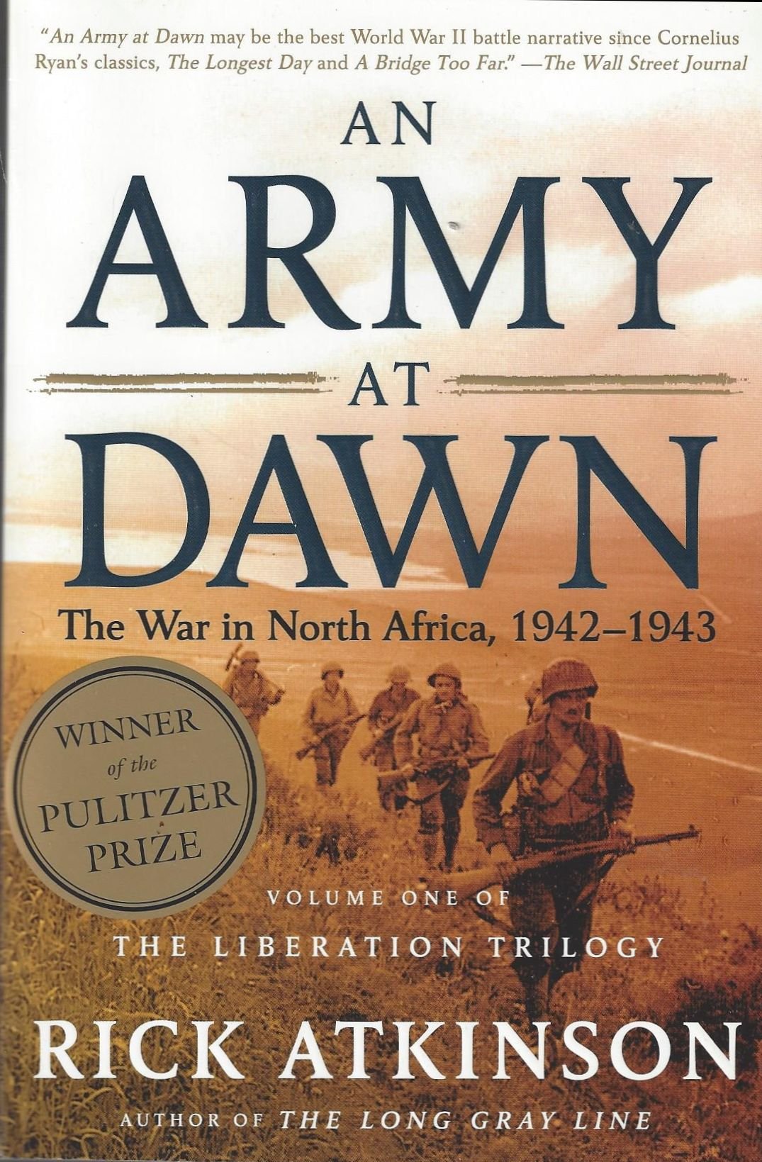 An Army at Dawn: The War in North Africa, 1942-1943, Volume One of the Liberation Trilogy used book depot