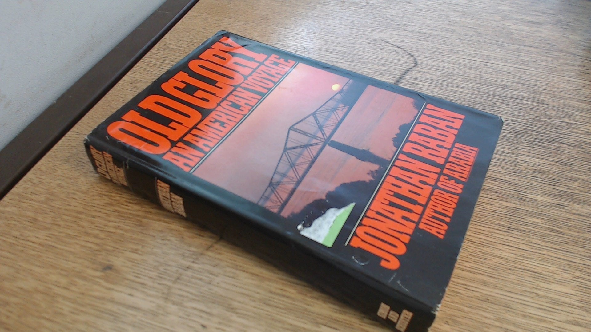 Old Glory: An American Voyage used book depot