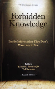 Forbidden Knowledge The Sovereign Society Inside Information They Don't Want You To See used book depot