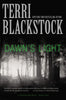 Dawns Light 4 A Restoration Novel [Paperback] Blackstock, Terri