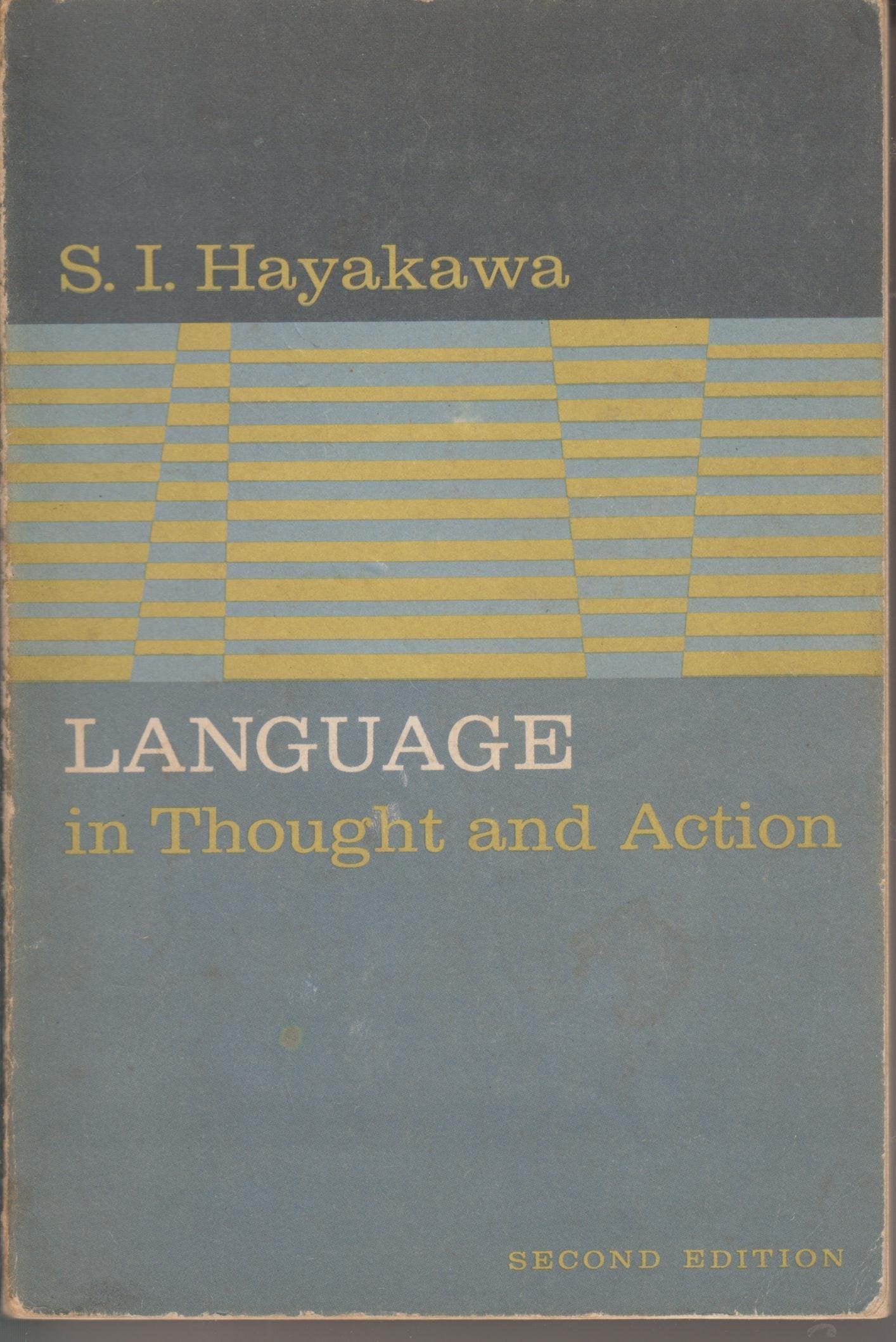Language in Thought and Action : Second Edition used book depot