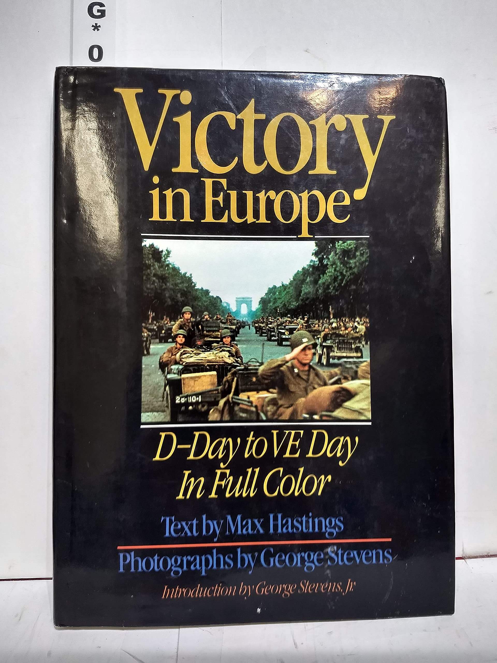 Victory in Europe: D-Day to V-E Day used book depot