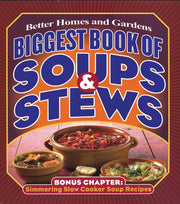 Biggest Book of Soups & Stews (Better Homes and Gardens Cooking) used book depot