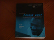 Microsoft Office Access 2007: Comprehensive Concepts and Techniques (Available Titles Skills Assessment Manager (SAM) - Office 2007) used book depot