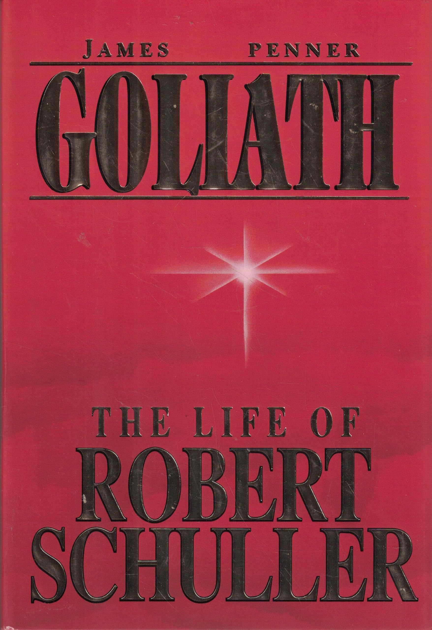 Goliath:The Life of Robert Schuller used book depot