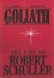 Goliath:The Life of Robert Schuller used book depot