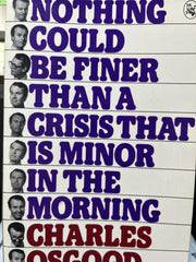 Nothing Could Be Finer Than a Crisis That Is Minor in the Morning used book depot