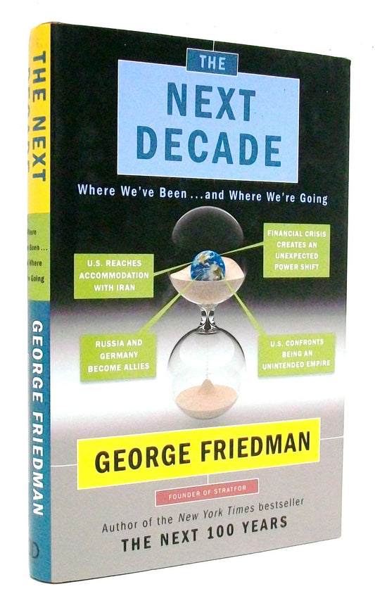 The Next Decade: Where We've Been . . . and Where We're Going