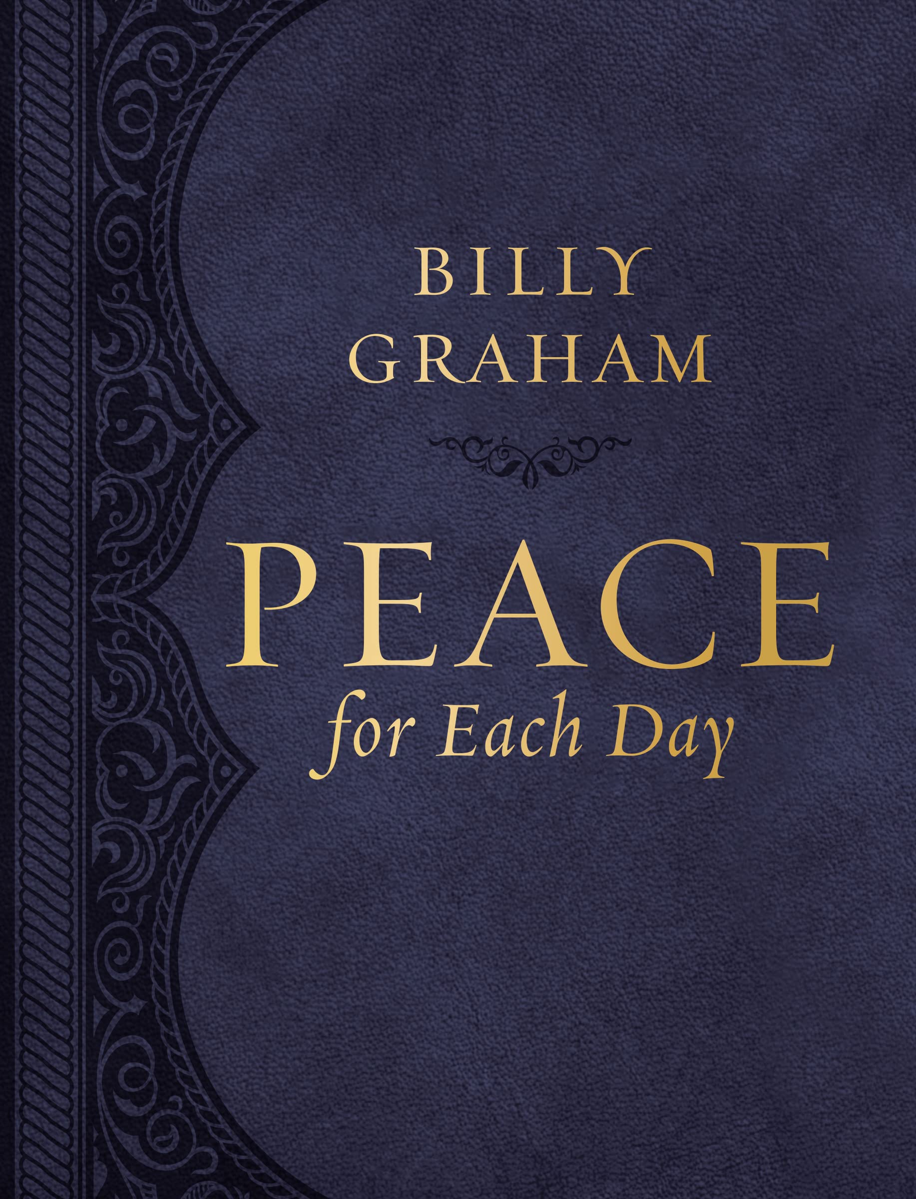 Peace for Each Day, Large Text Leathersoft: 365 Daily Devotions used book depot