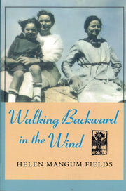 Walking Backward in the Wind (Chisholm Trail Series) (Volume 13) used book depot