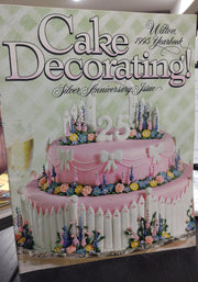Cake Decorating- Silver Anniversary Issue used book depot