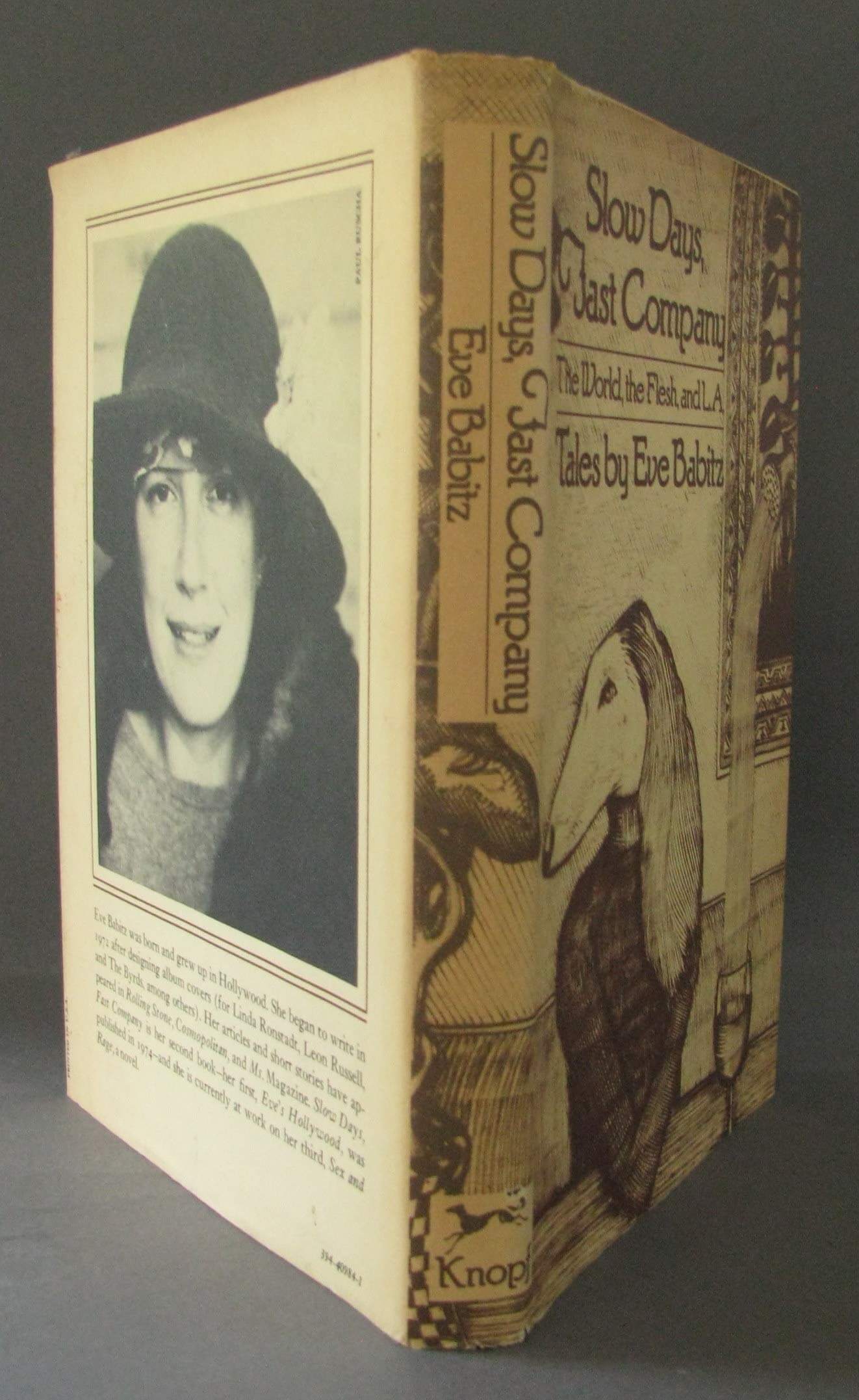 Slow days, fast company: The world, the flesh, and L.A. : tales used book depot