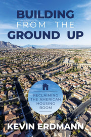 Building from the Ground Up: Reclaiming the American Housing Boom used book depot