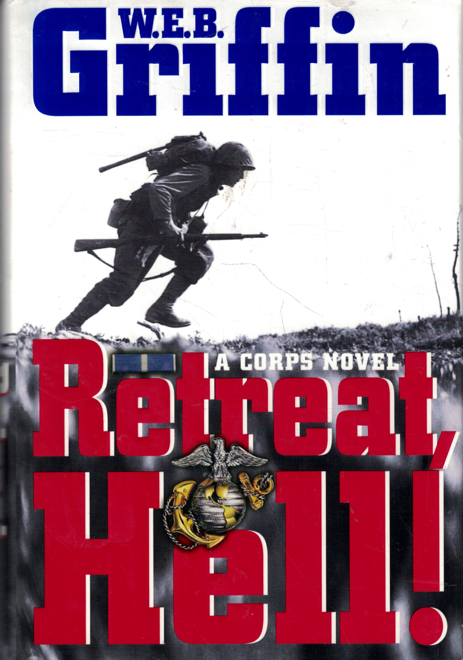 Retreat, Hell!: A corps Novel used book depot