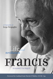 Pope Francis: Life and Revolution: A Biography of Jorge Bergoglio used book depot