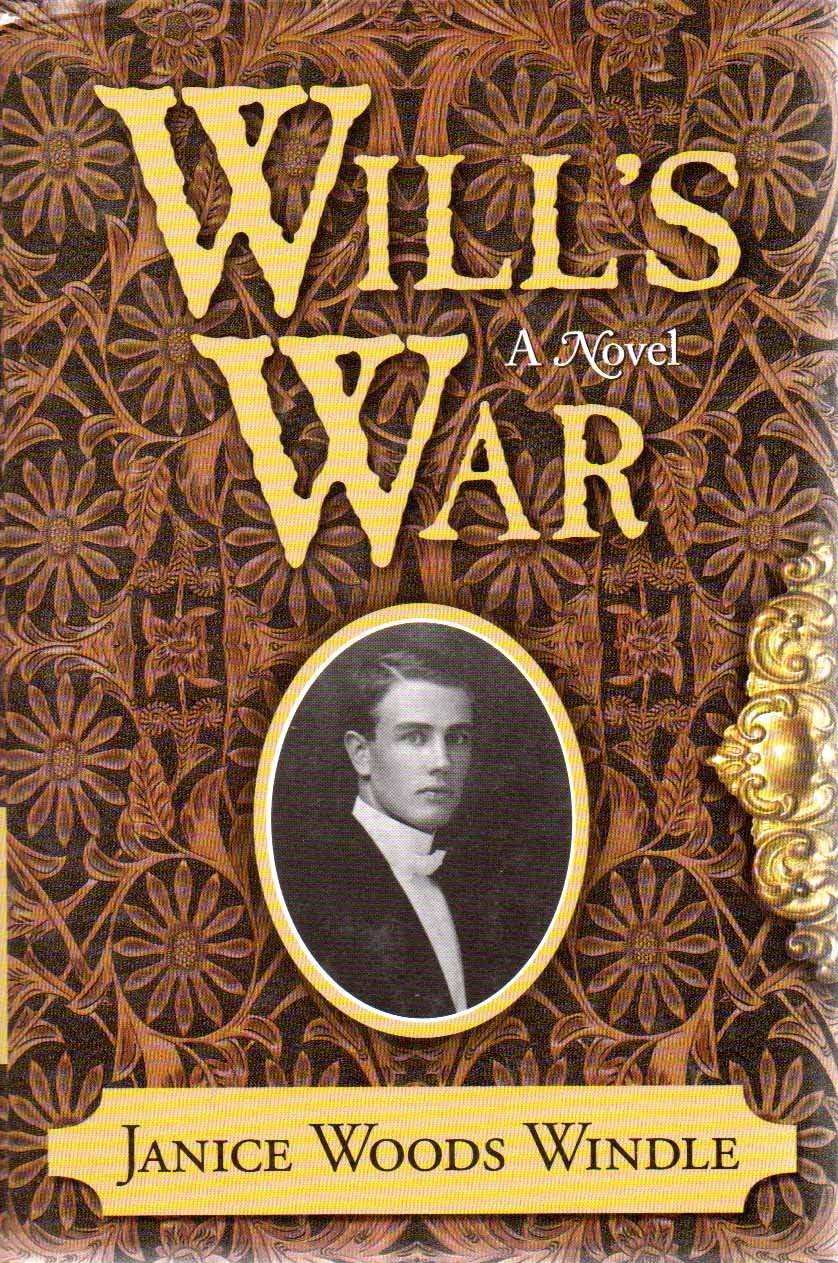 Will's War: A Novel