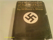The Rise and Fall of the Third Reich: A History of Nazi Germany used book depot