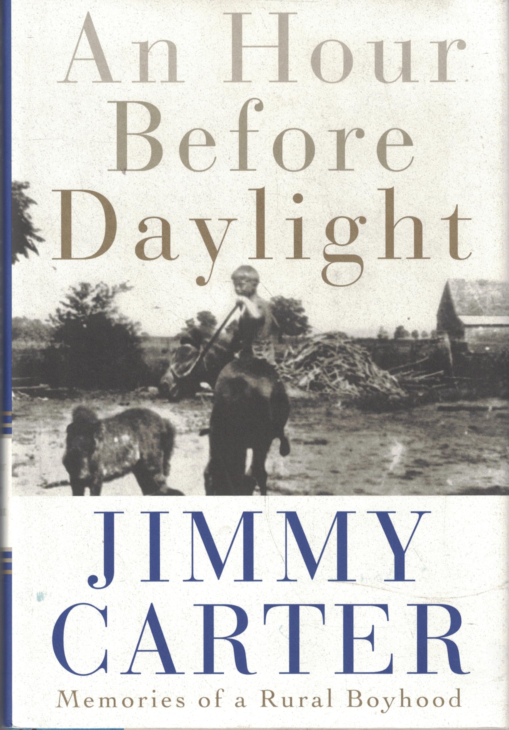 An Hour Before Daylight: Memories of a Rural Boyhood used book depot