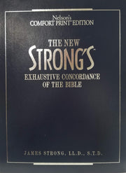 The New Strong's Exhaustive Concordance Of The Bible Comfort Print Edition used book depot