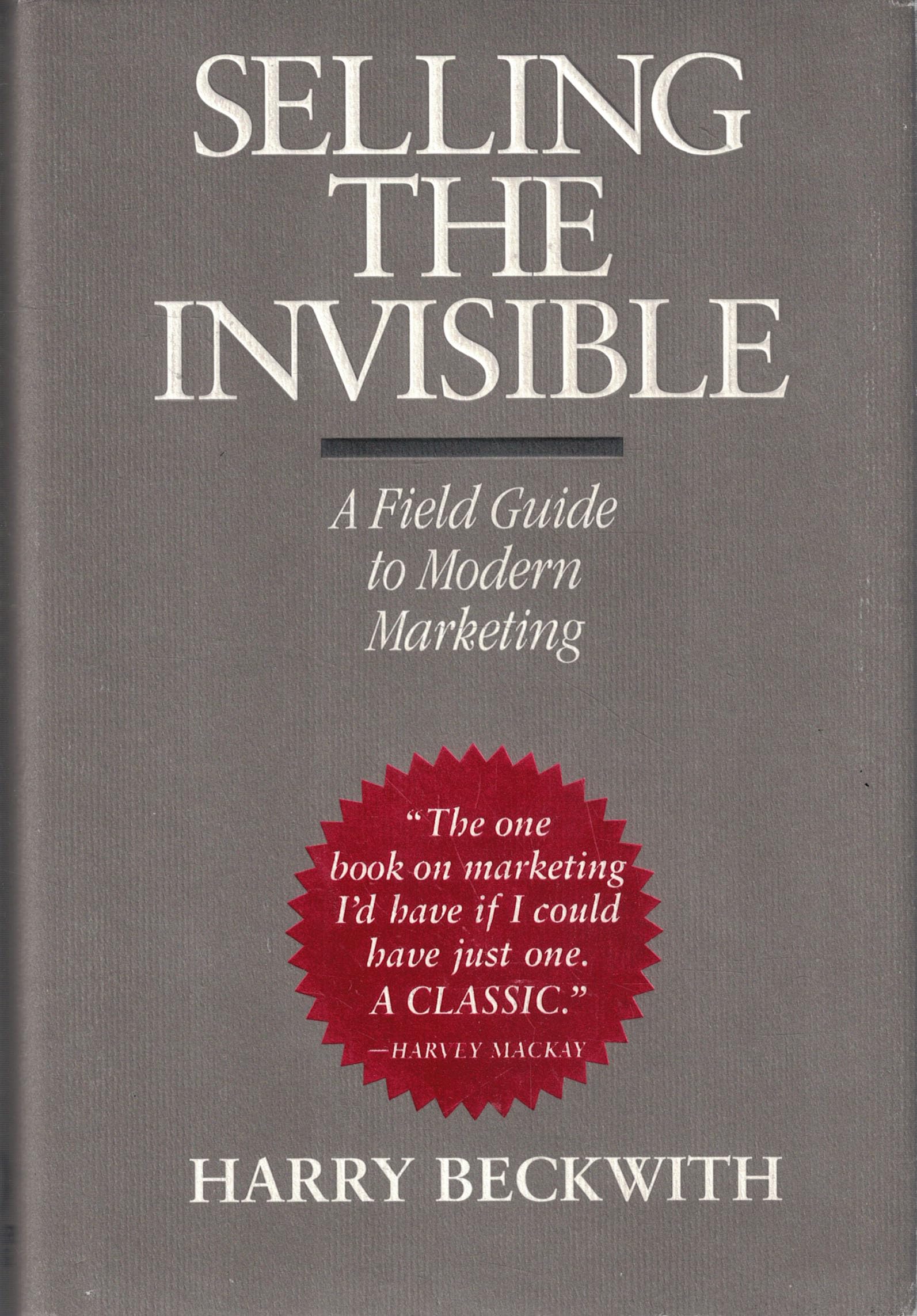 Selling the Invisible: A Field Guide to Modern Marketing used book depot