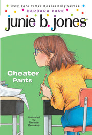 Junie B., First Grader: Cheater Pants (Junie B. Jones, No. 21) used book depot