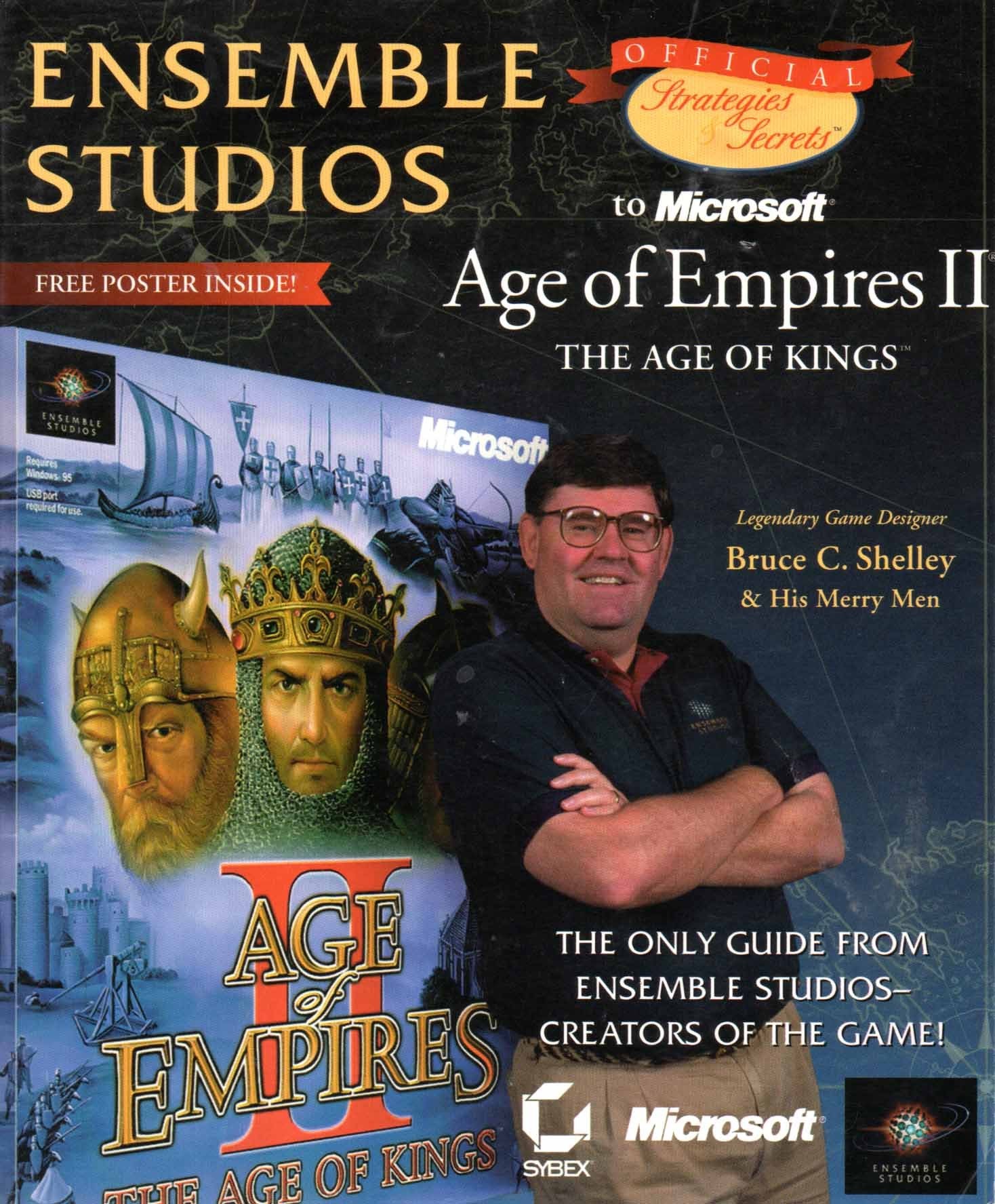 Ensemble Studios Official Strategies & Secrets to Microsoft's Age of Empires II: The Age of Kings