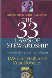 The 33 Laws Of Stewardship: Principles For A Life Of True Fulfillment used book depot