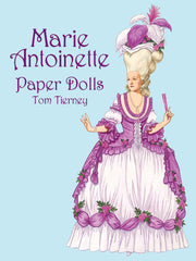 Marie Antoinette Paper Dolls (Dover Royal Paper Dolls) used book depot