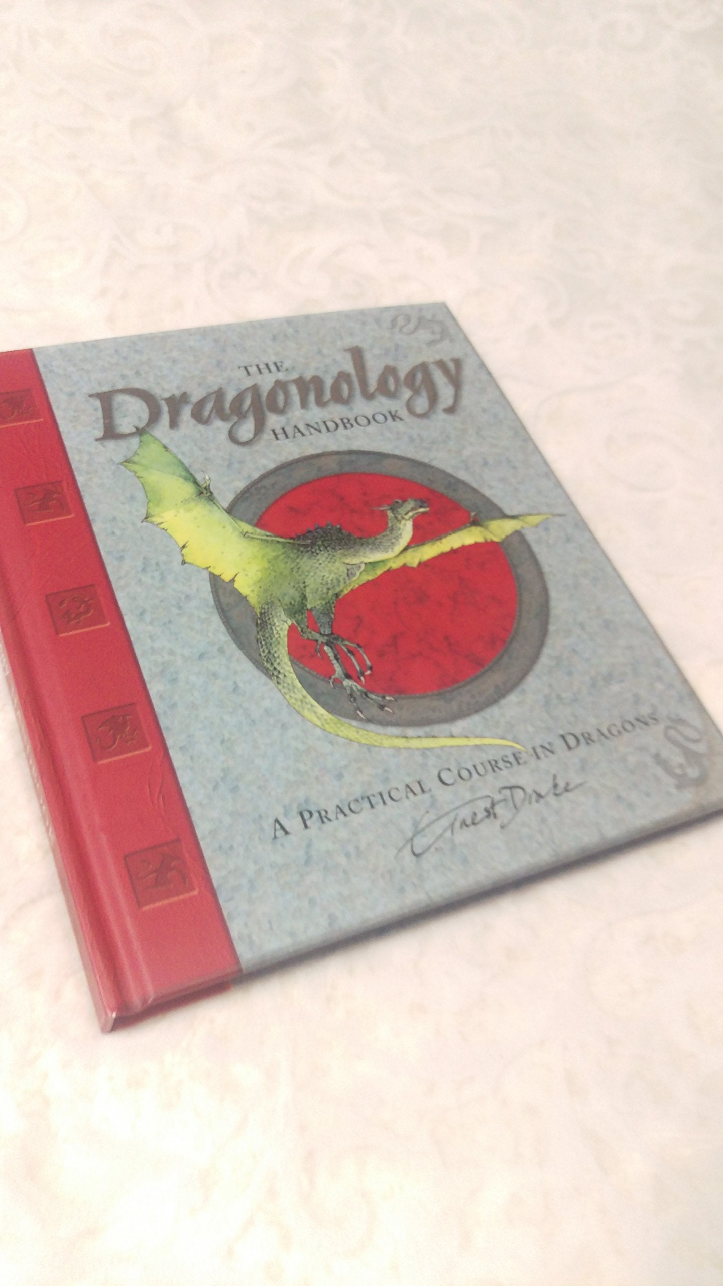 The Dragonology Handbook: A Practical Course in Dragons (Ologies) used book depot