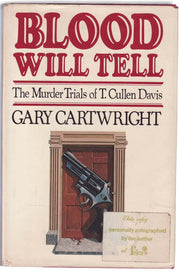 Blood Will Tell: The Murder Trials of T. Cullen Davis used book depot