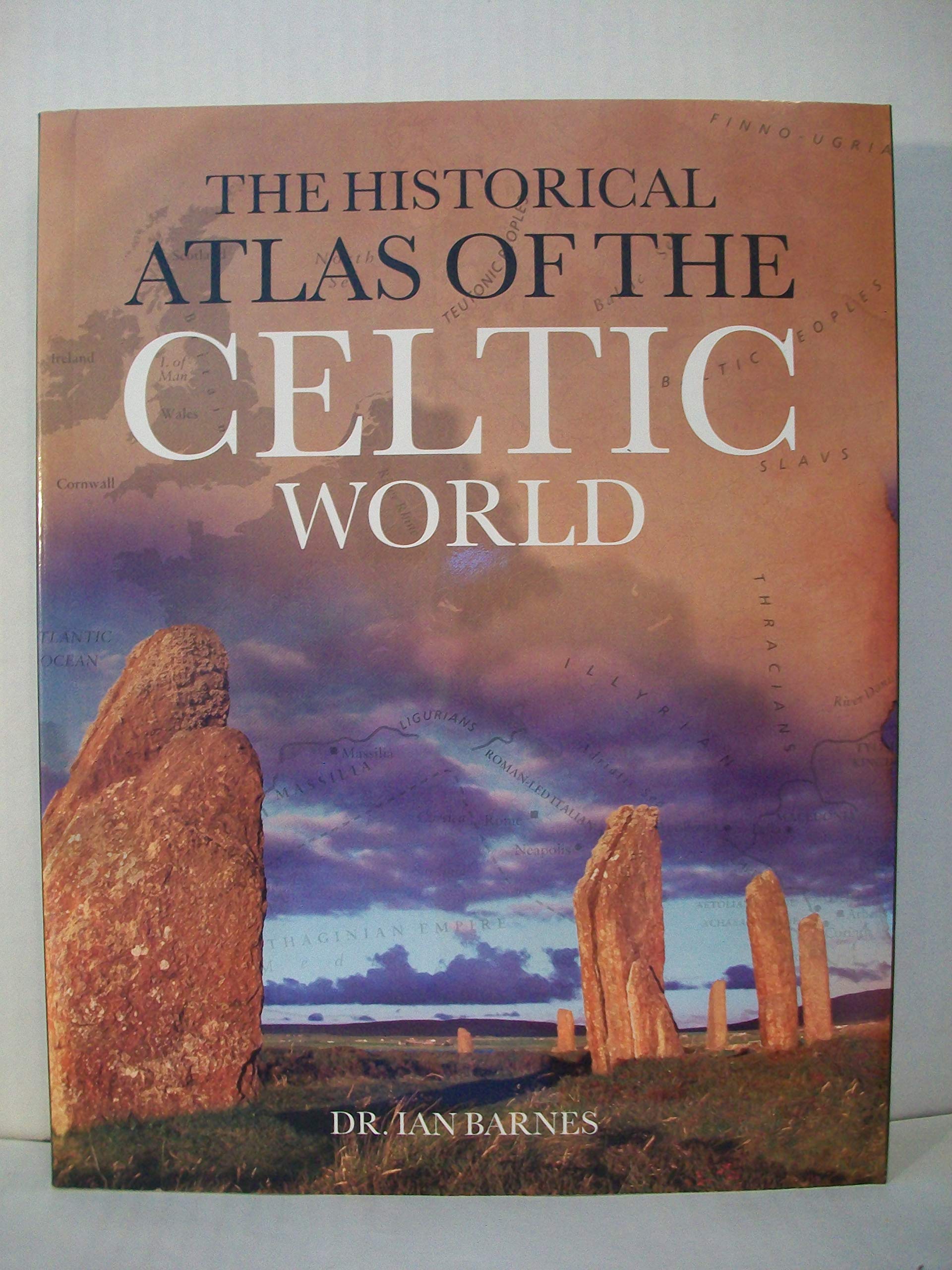 The Historical Atlas of the Celtic World (Historical Atlas Series) used book depot