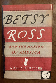 Betsy Ross and the Making of America used book depot
