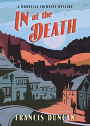In at the Death (Mordecai Tremaine Mystery, 4) used book depot