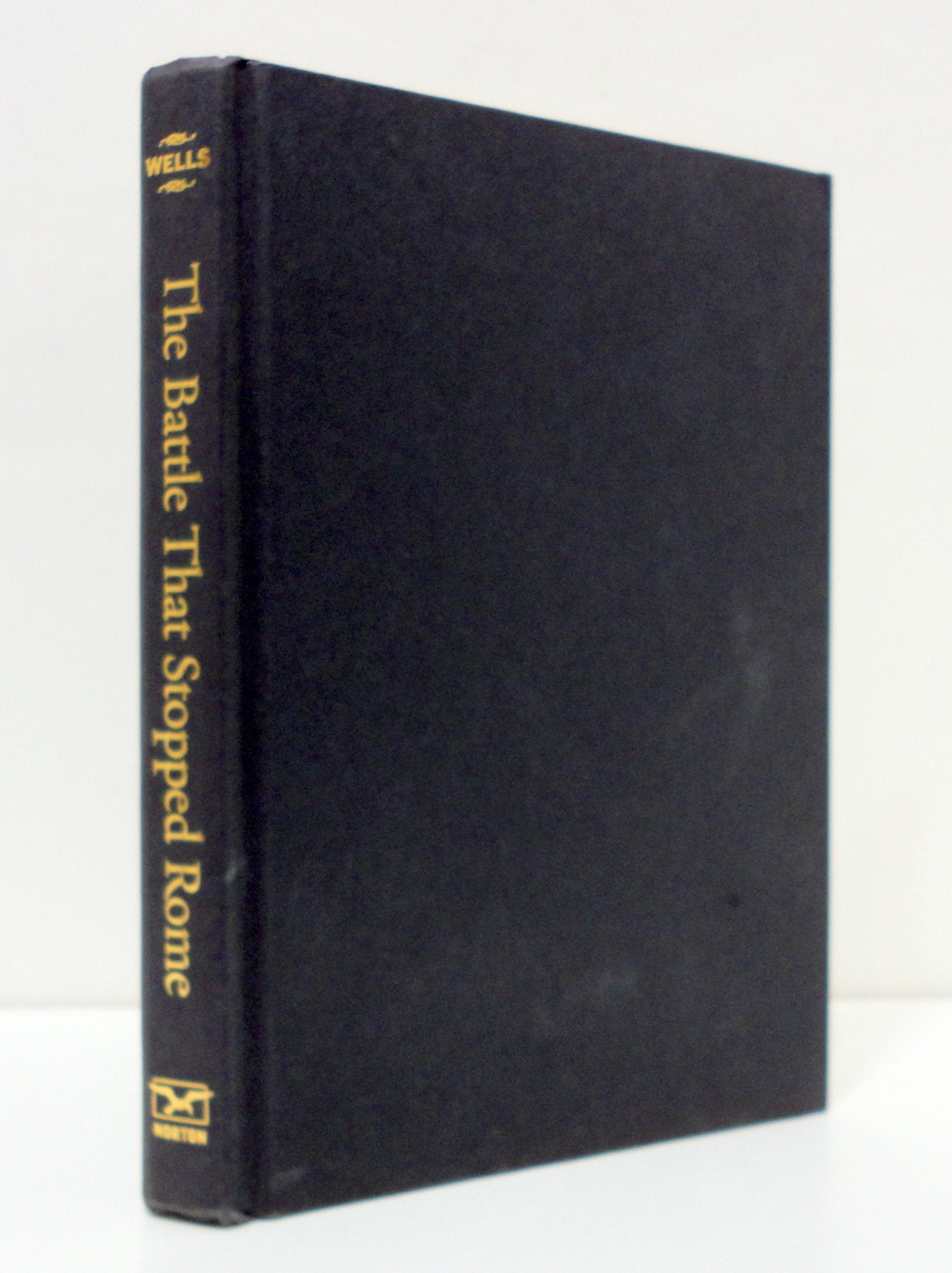 The Battle That Stopped Rome: Emperor Augustus, Arminius, and the Slaughter of the Legions in the Teutoburg Forest used book depot
